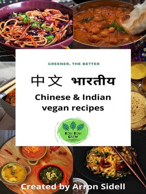 cover image of Chinese & Indian vegan recipes